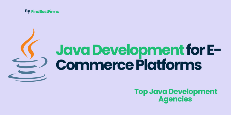 Java Development for E-Commerce Platforms